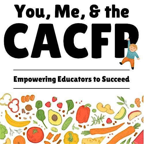 2025 CACFP Educator Training: Louisville,KY, 7 June | Event in Louisville | AllEvents