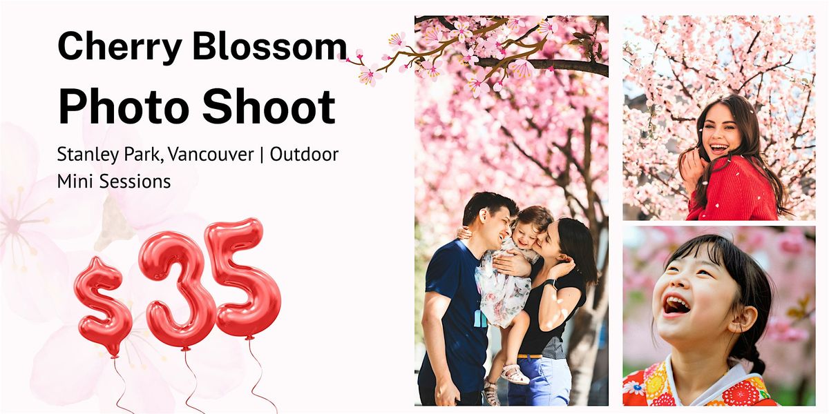 Cherry Blossom Photo Shoot – Stanley Park, Vancouver | Outdoor Mini Session, 17 May | Event in Vancouver
