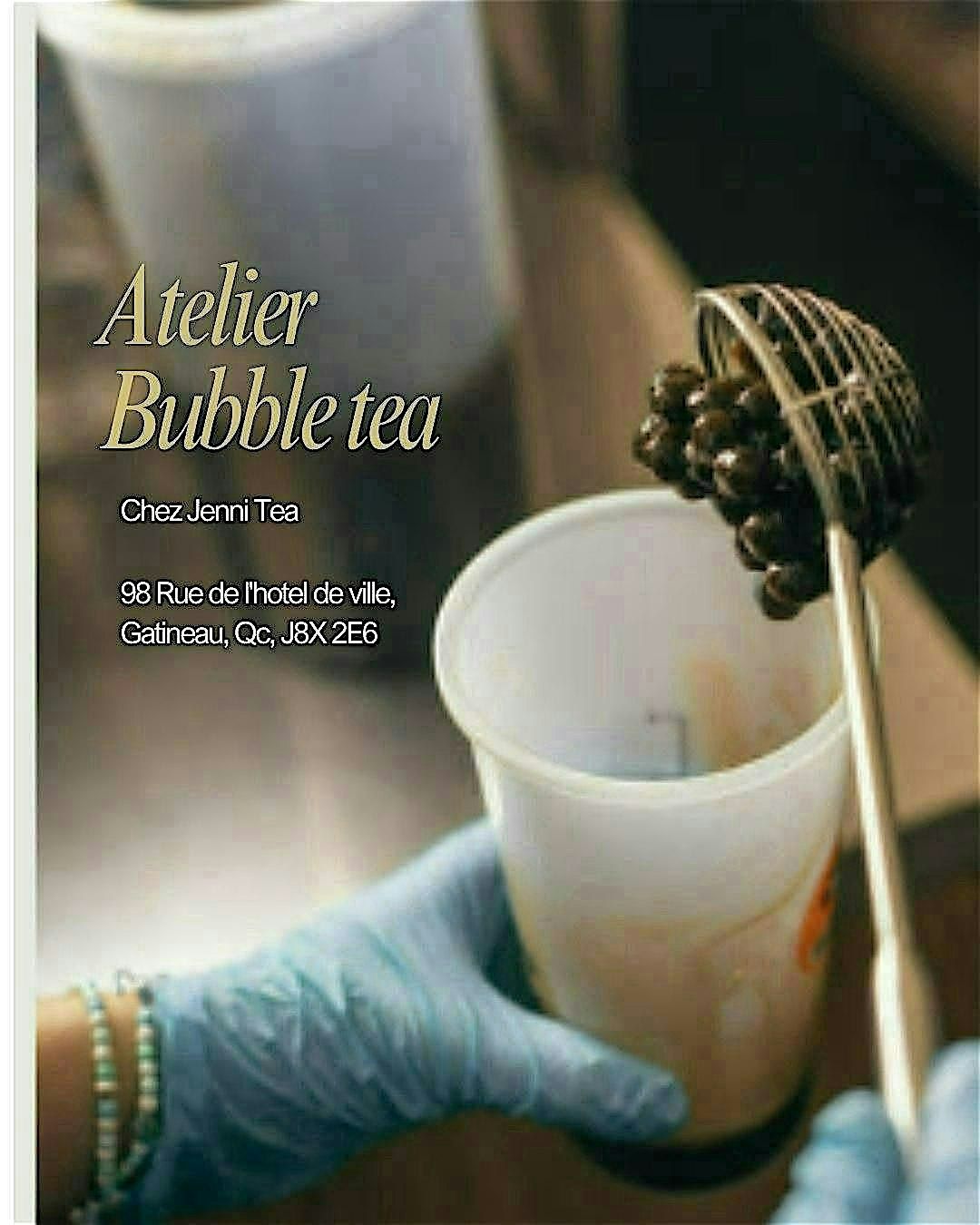 Atelier Bubble Tea — Samedi 26 Juillet 2025, 26 July | Event in Gatineau | AllEvents