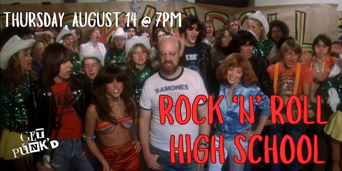 Rock 'N' Roll High School // Get Punk'd, 14 August | Event in Kansas City | AllEvents
