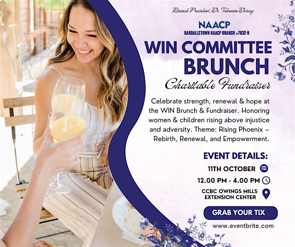 Women In The NAACP (WIN) Committee Brunch & Charitable Fundraiser, 11 October | Event in Owings Mills