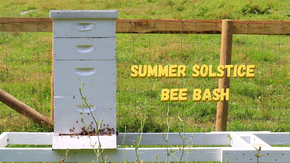 Summer Solstice Bee Bash | Event in Katonah | AllEvents
