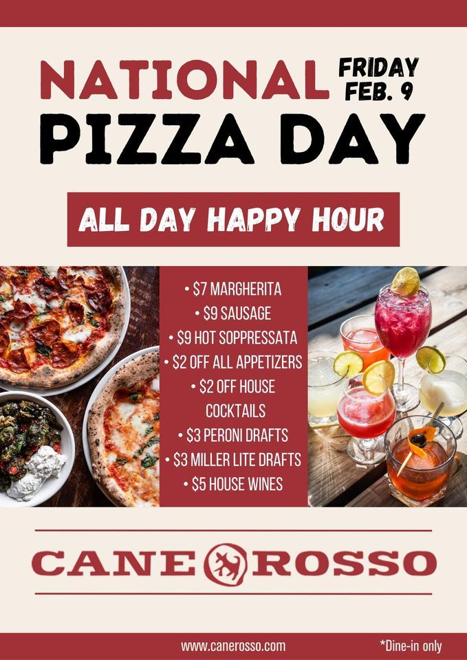 National Pizza Day All Day Happy Hour, Cane Rosso Frisco at The Star