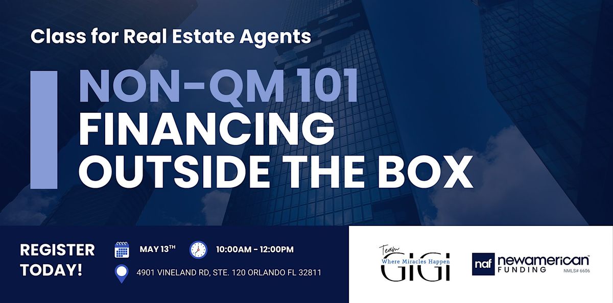 Non-QM 101 Financing Outside the Box, 13 May | Event in Orlando | AllEvents