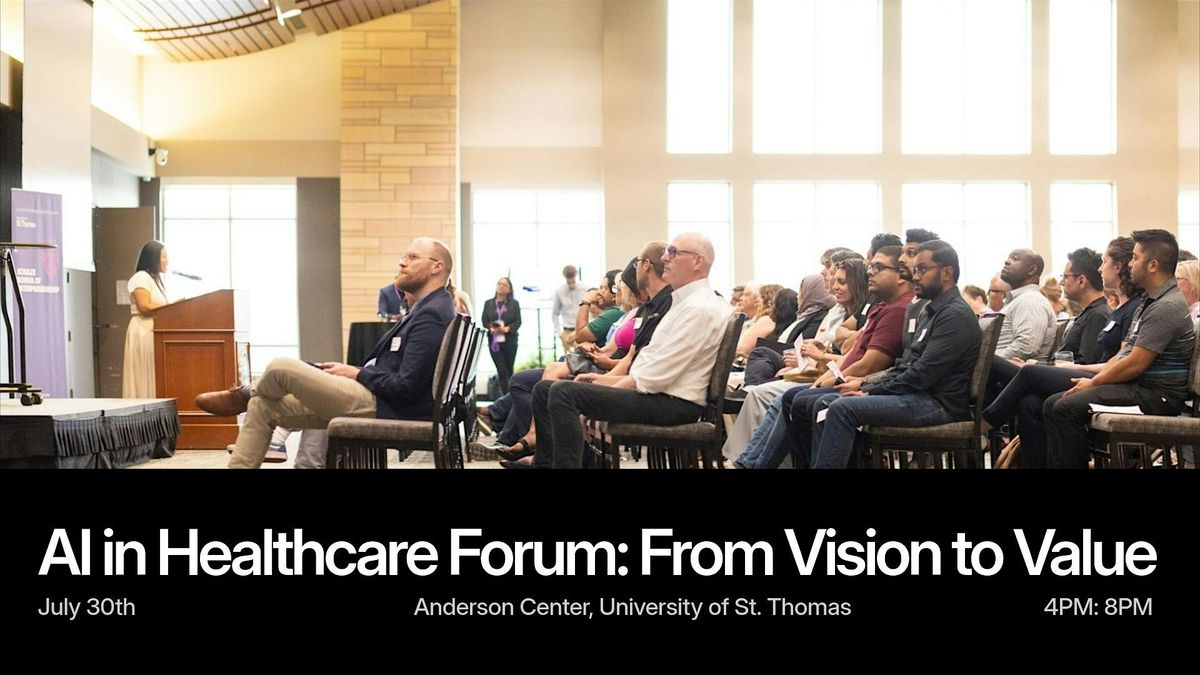 AI in Healthcare Forum, 30 July | Event in Saint Paul | AllEvents