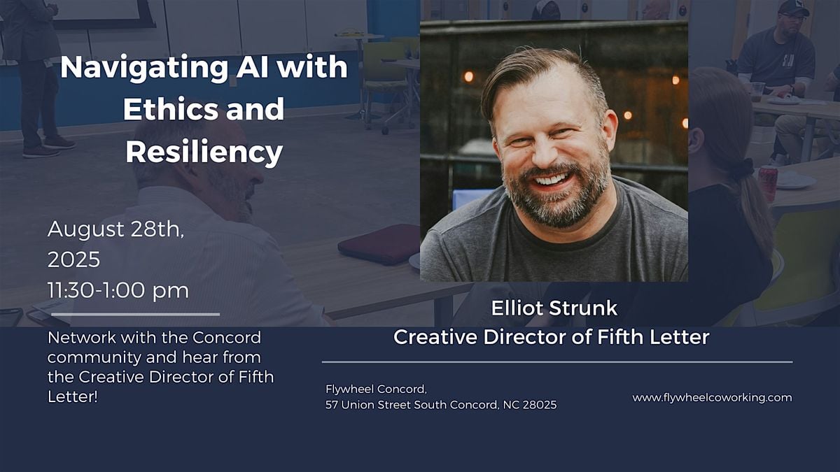 Navigating AI with Ethics and Resiliency, 28 August | Event in Winston-Salem | AllEvents