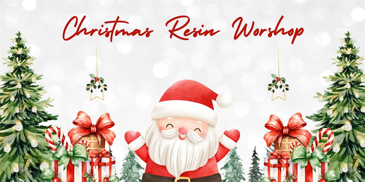 Santa's Resin Workshop Gold Coast QLD, 11 October | Event in Nerang | AllEvents