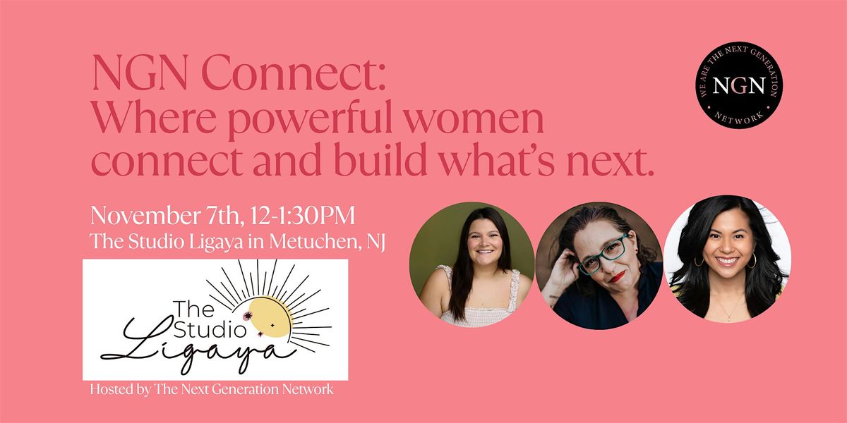 NGN Connect at The Studio Ligaya, 7 November | Event in Metuchen | AllEvents