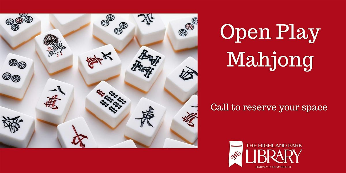 Open Play Mahjong, HIGHLAND PARK HARVEY R. 