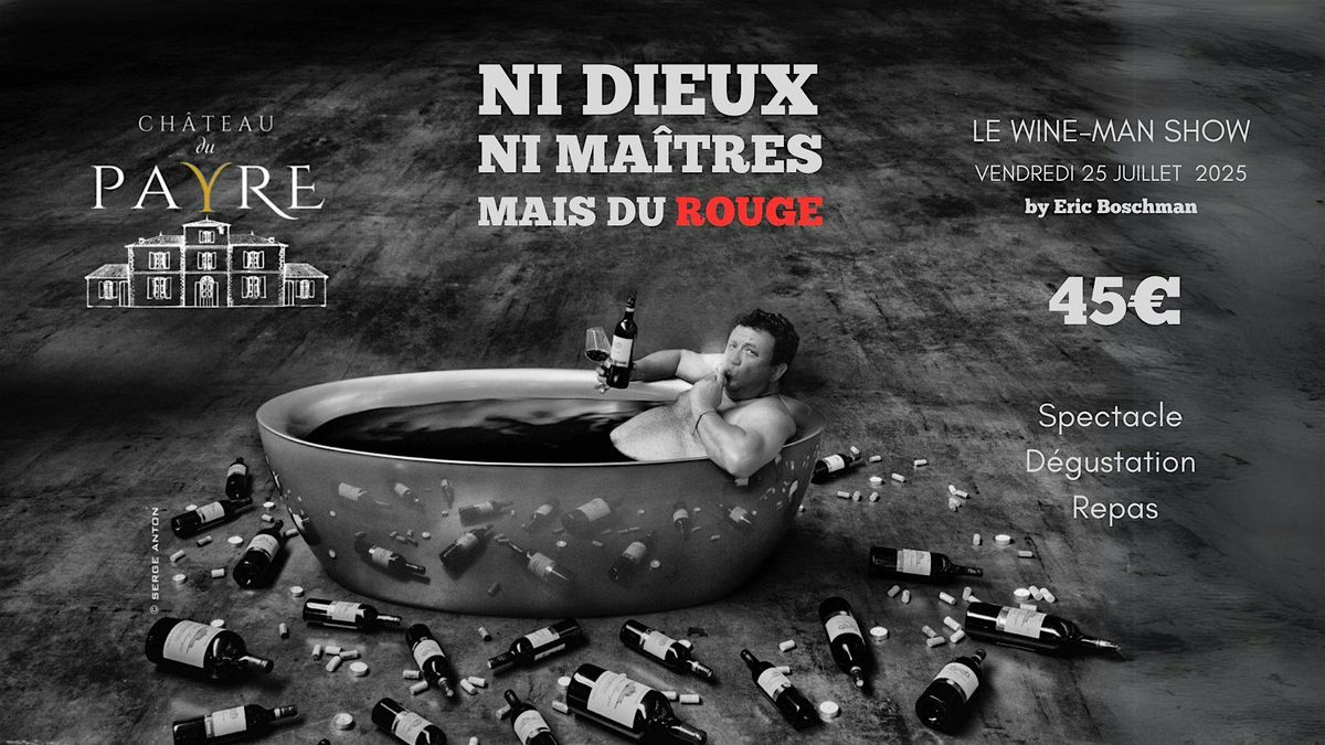 Soirée - Château Du Payre & Eric Boschman, 25 July | Event in Cardan | AllEvents