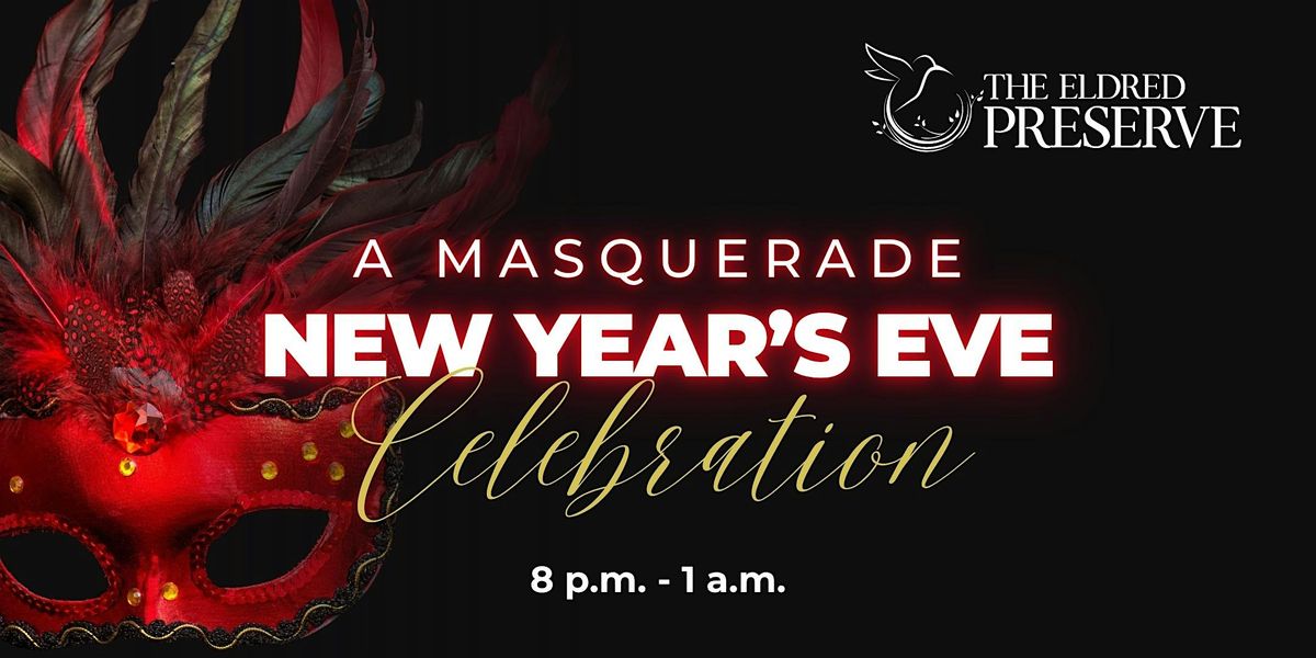 A Masquerade New Years Eve Celebration