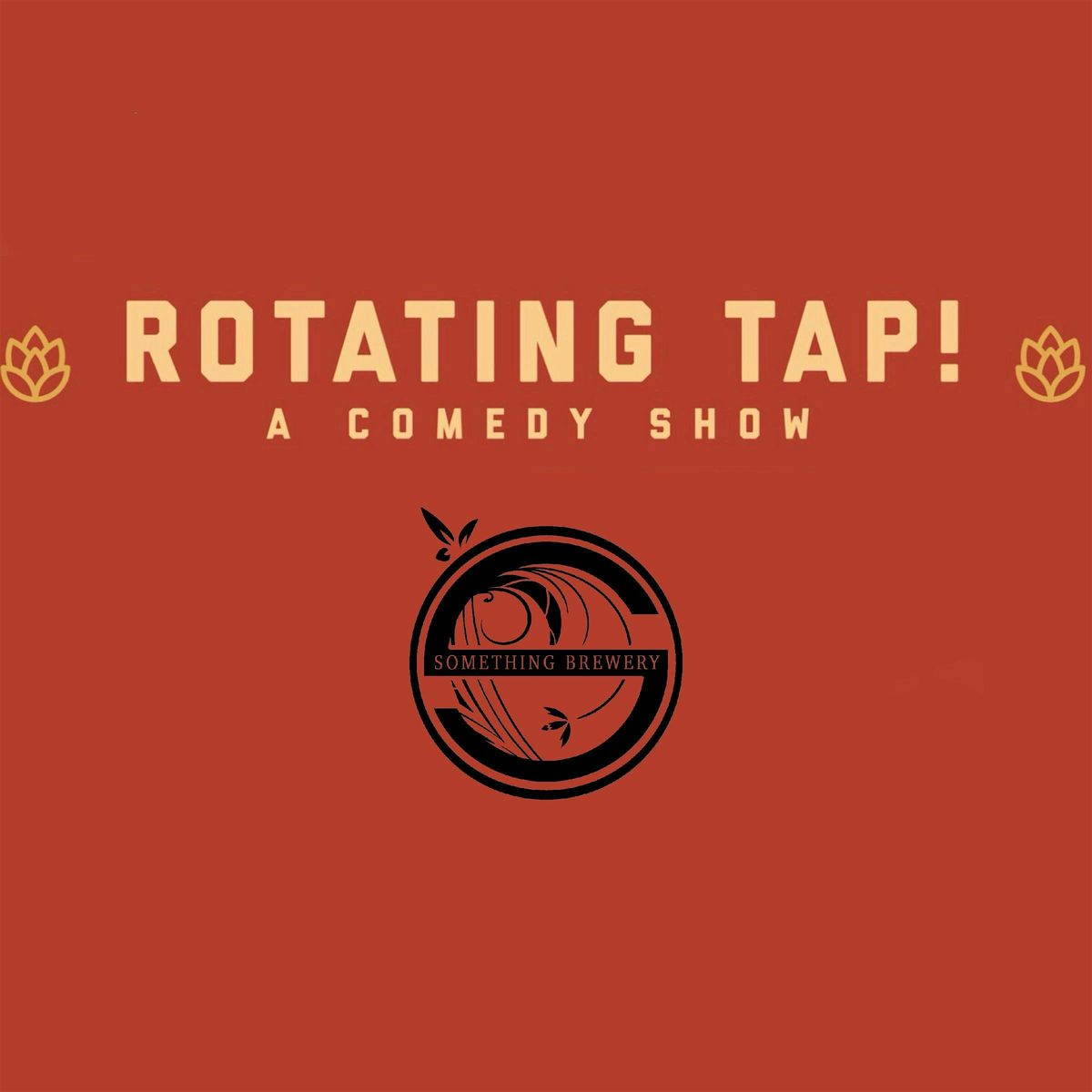 Rotating Tap Comedy @ Something Brewery, 14 May | Event in Brighton | AllEvents