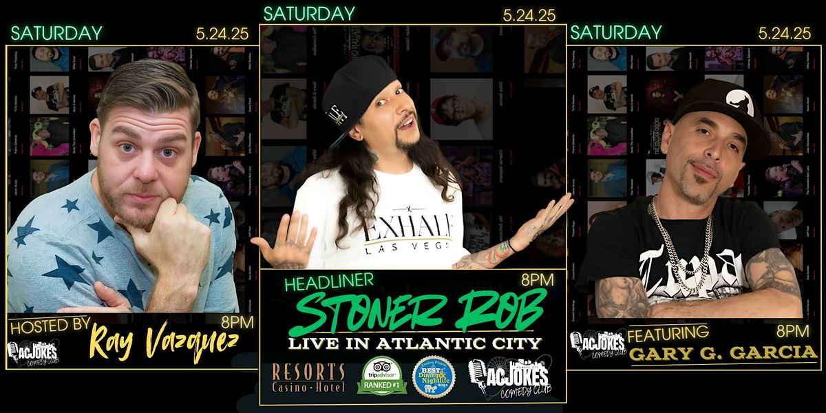 Stoner Rob Live at ACJokes, 24 May | Event in Atlantic City | AllEvents
