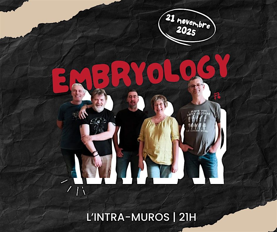 Embryology à L'Intra-muros !, 21 November | Event in Nivelles | AllEvents