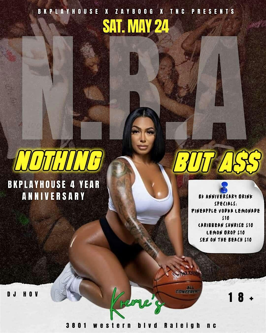NBA NOTHING BUT A$$ | Event in Raleigh | AllEvents