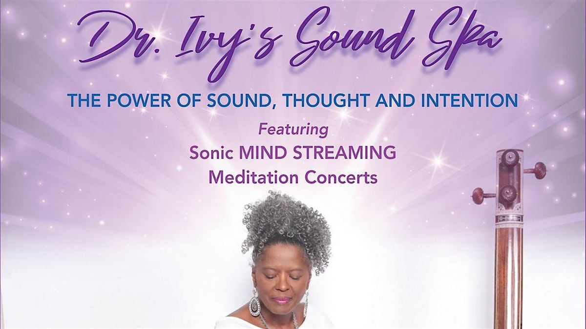 Shadiah's (aka Dr. Ivy’s)  Sound Spa, 1 August | Event in Silver Spring | AllEvents