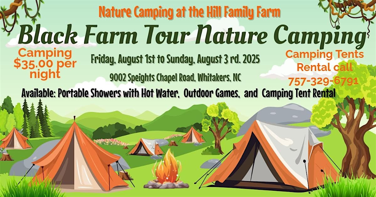 Black Farm Tour Nature Camping at the Hill Family Farm, 1 August | Event in Whitakers | AllEvents