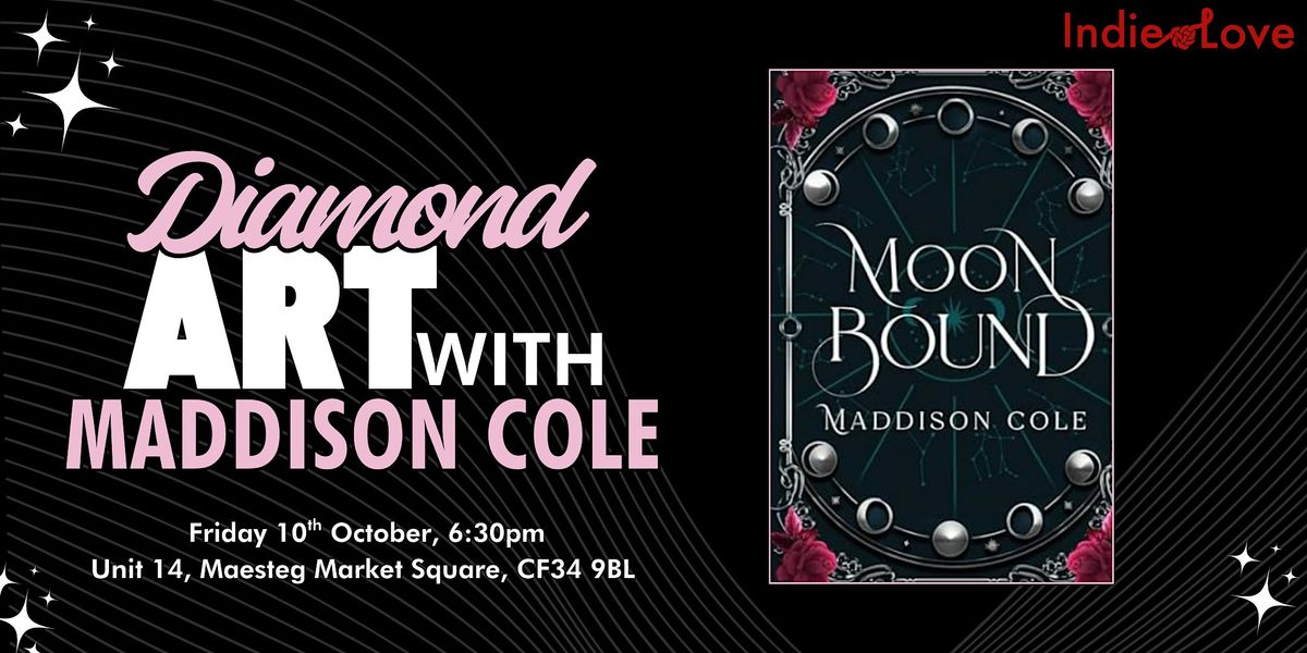 Moon Bound diamond art session with Maddison Cole, 10 October | Event in Maesteg | AllEvents