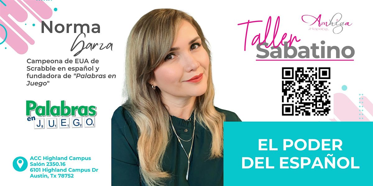 Taller Sabatino |El poder del español, 16 August | Event in Austin | AllEvents