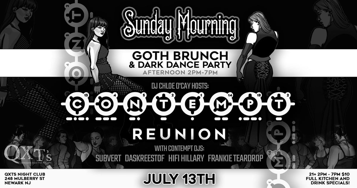 SUNDAY MOURNING Goth Brunch & Dark Dance Party Hosts - CONTEMPT REUNION, 13 July | Event in Newark | AllEvents