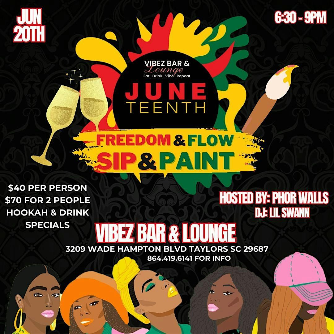Celebrate Juneteenth at Vibez!, 20 June | Event in Taylors | AllEvents