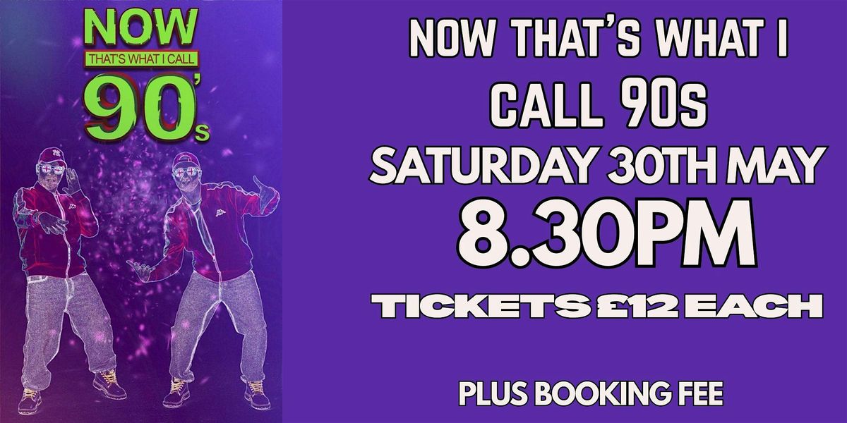 That's What I Call The 90s, 30 May | Event in Cleckheaton | AllEvents