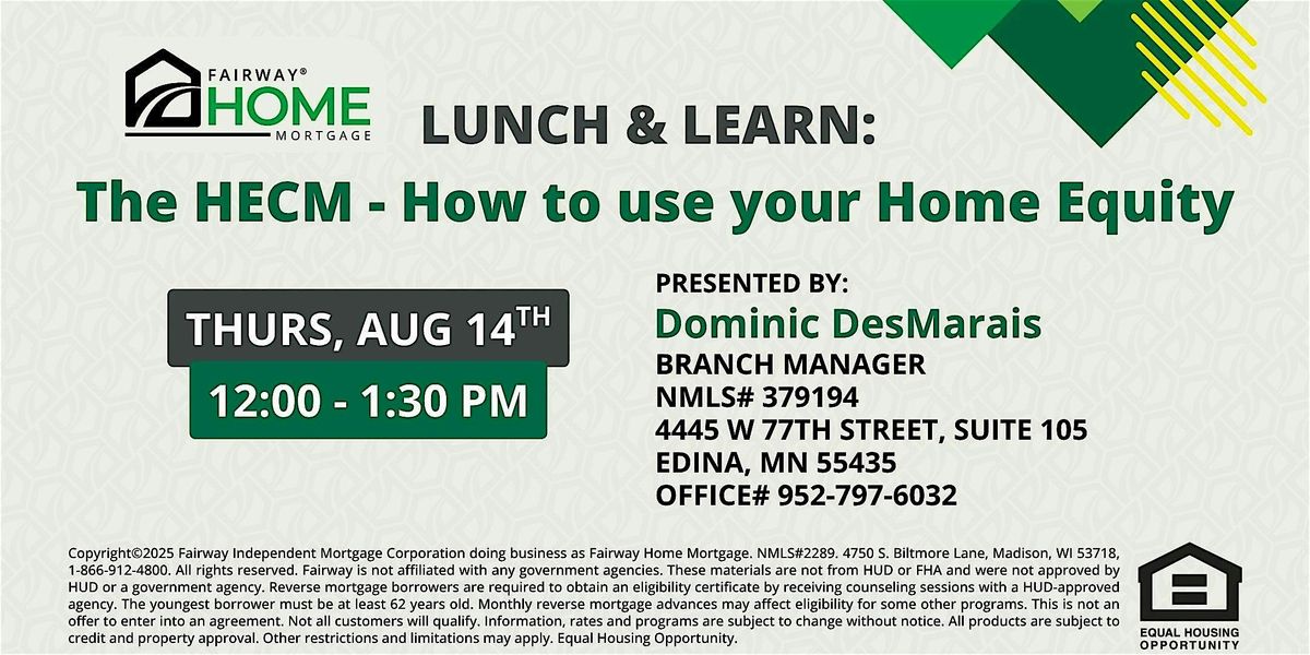 The HECM - How to use your Home Equity, 14 August | Event in Edina | AllEvents