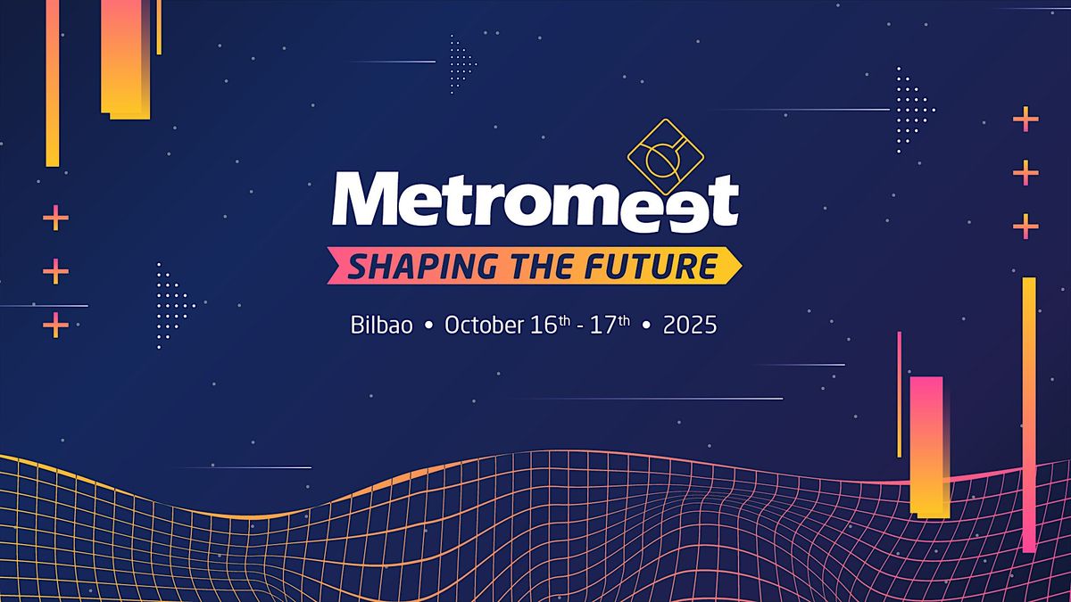 Metromeet 2025, 16 October | Event in Bilbo | AllEvents