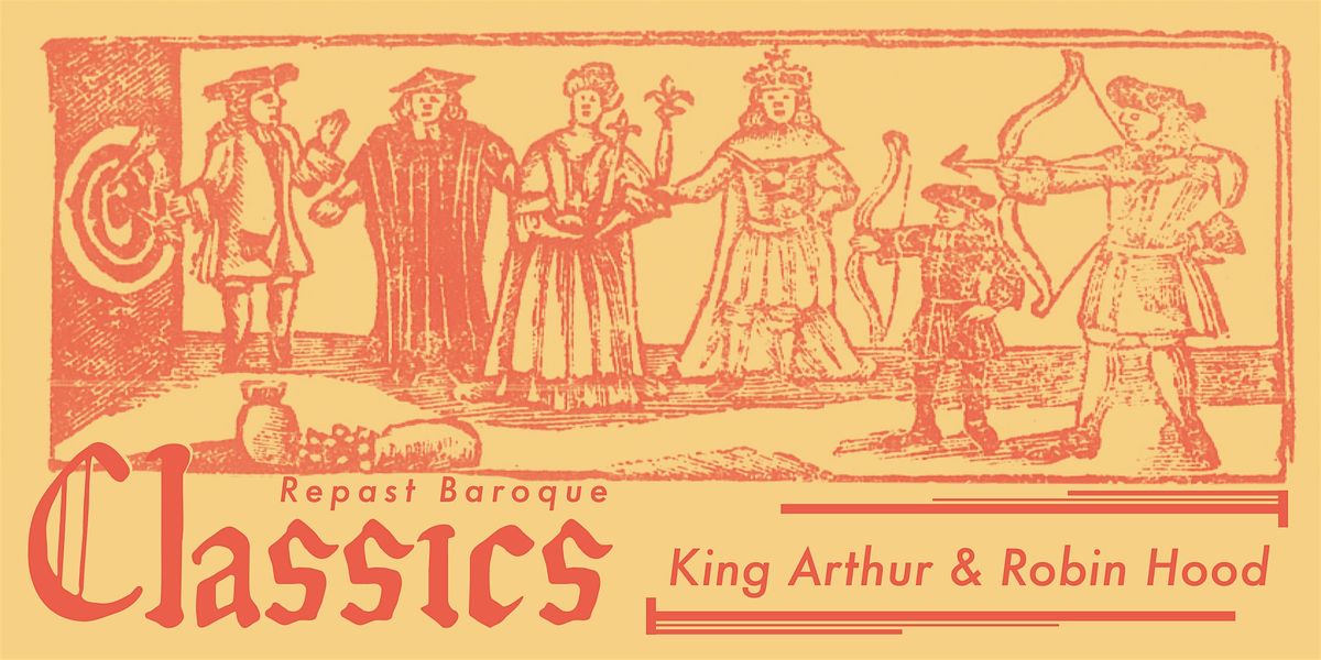 Classics: King Arthur and Robin Hood | Brooklyn Heights, 28 March | Event in Brooklyn | AllEvents