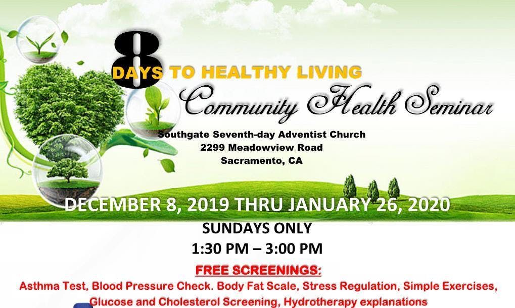 8 Days To Healthy Living Community Seminar At Southgate Seventh