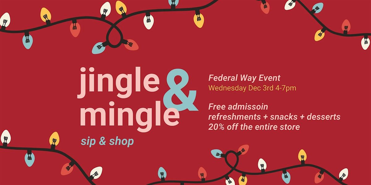 Jingle & Mingle at Watson's Federal Way, Dec 3rd, 3 December | Event in Auburn | AllEvents