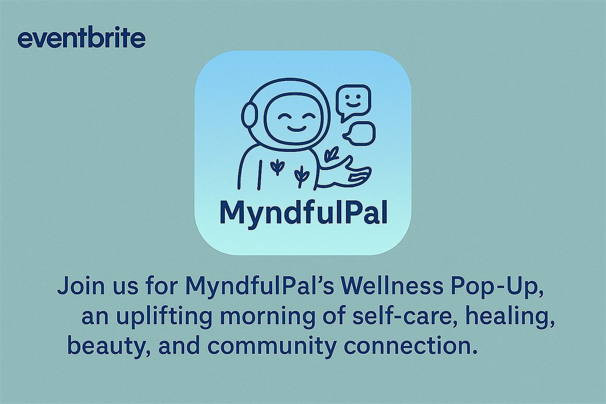 MyndfulPal Wellness Pop-Up – A Day of Self-Care, Mindfulness & Community, 14 June | Event in Tustin
