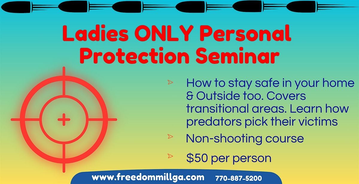 Ladies Only Personal Protection Seminar(no range time), 21 September | Event in Cumming | AllEvents