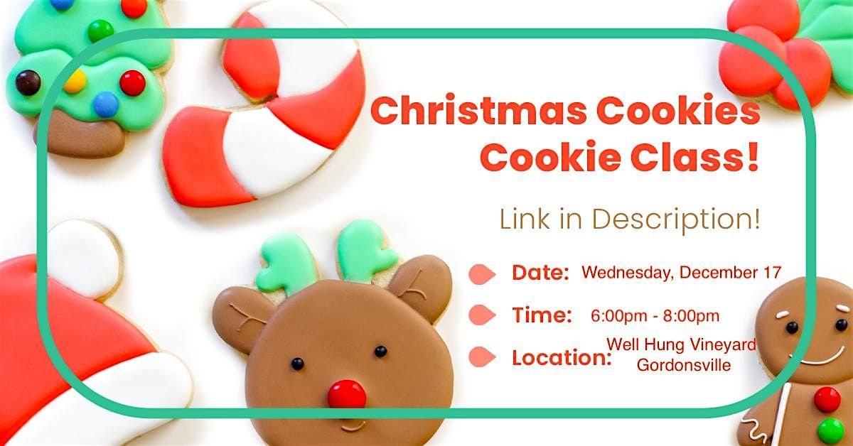 Get on Santa’s Sweet List at my Christmas Sugar Cookie Decorating Class!, 17 December | Event in Gordonsville