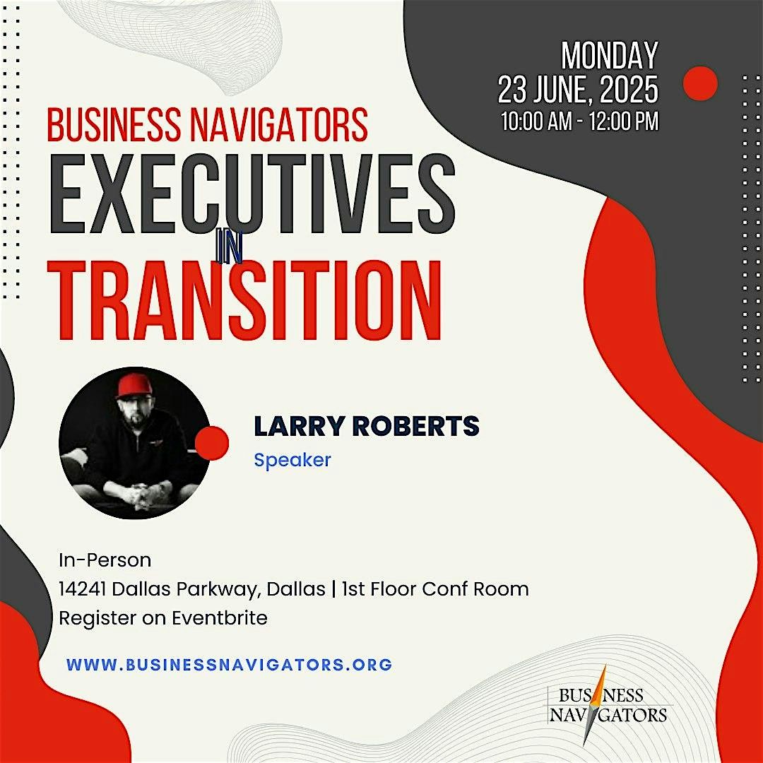 Jun 23 Executives in Transition, 23 June | Event in Dallas | AllEvents