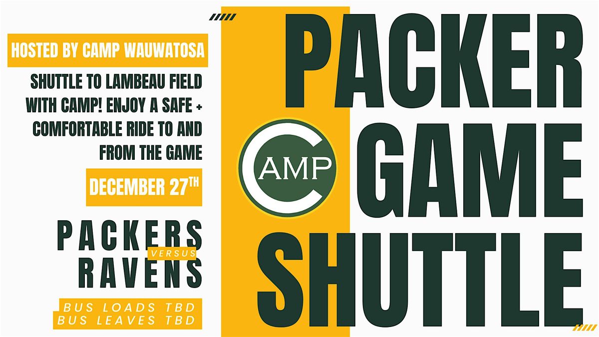 SHUTTLE TO LAMBEAU FIELD WITH CAMP 12.27.25, 27 December | Event in Wauwatosa | AllEvents