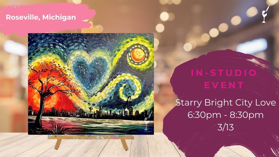 Starry Bright City Love, Painting with a Twist (Roseville, MI), March