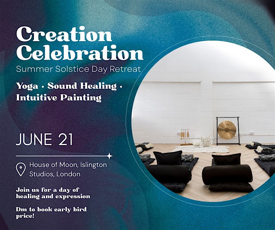 Creation Celebration- Summer Solstice Day Retreat, 21 June | Event in London | AllEvents