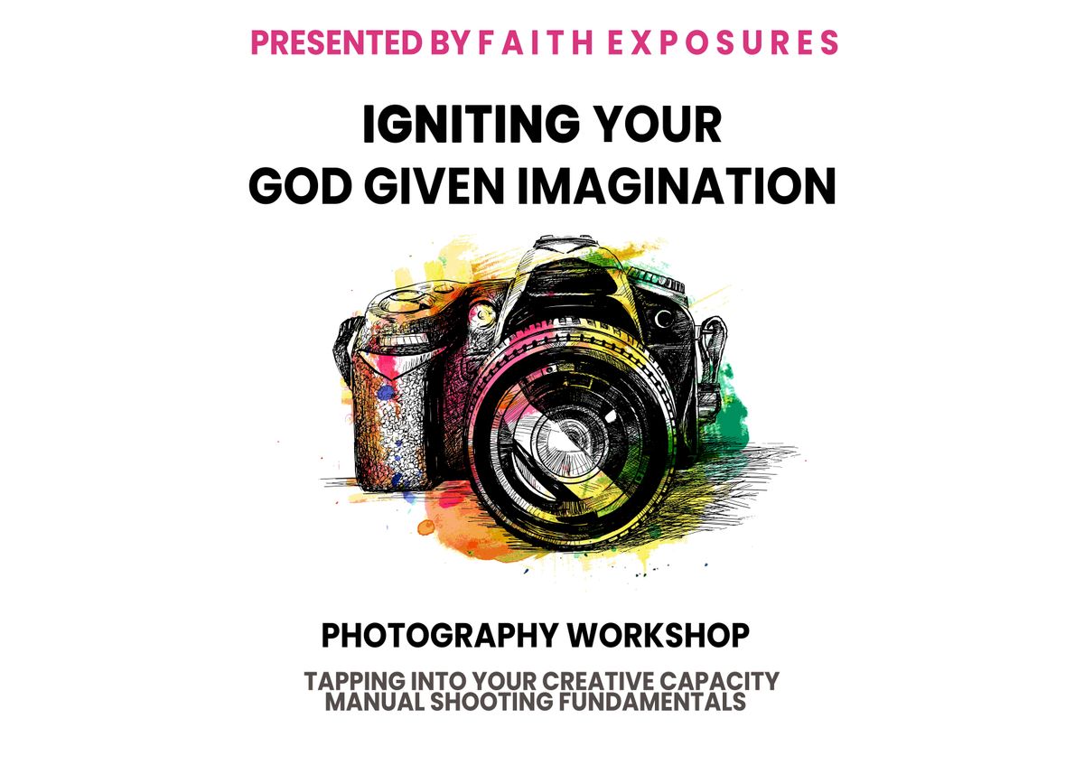 IGNITE: Igniting Your God Given Imagination, 28 June | Event in Hampton | AllEvents