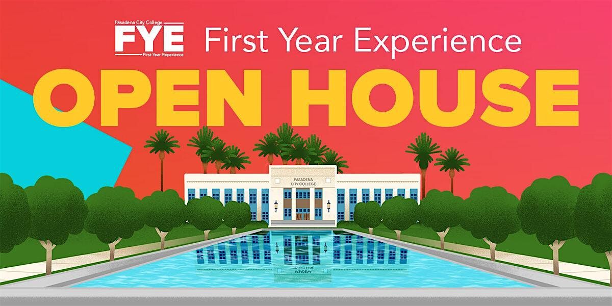 FYE Open House 2025, 31 May | Event in Pasadena | AllEvents