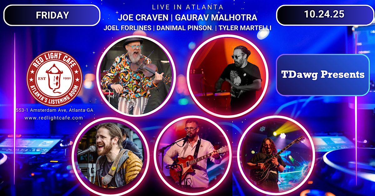 Joe Craven & Gaurav Malhotra feat.  J. Forlines, T. Martelli, D. Pinson, 24 October | Event in Atlanta