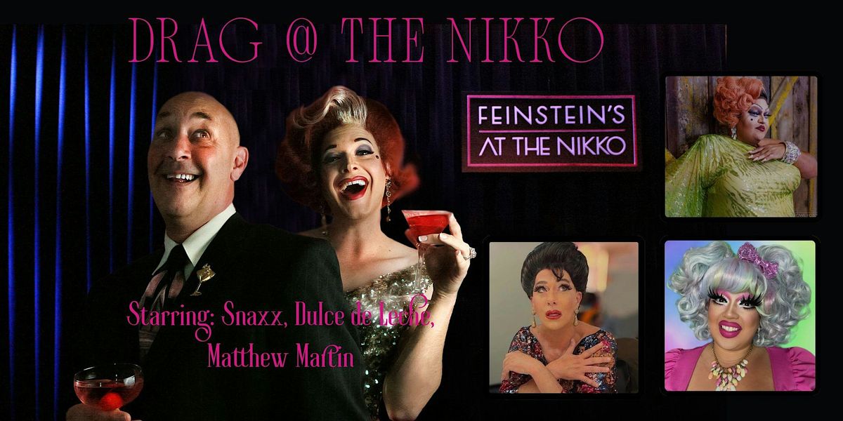 Drag at the Nikko: Sing out Louise!, 27 June | Event in San Francisco | AllEvents