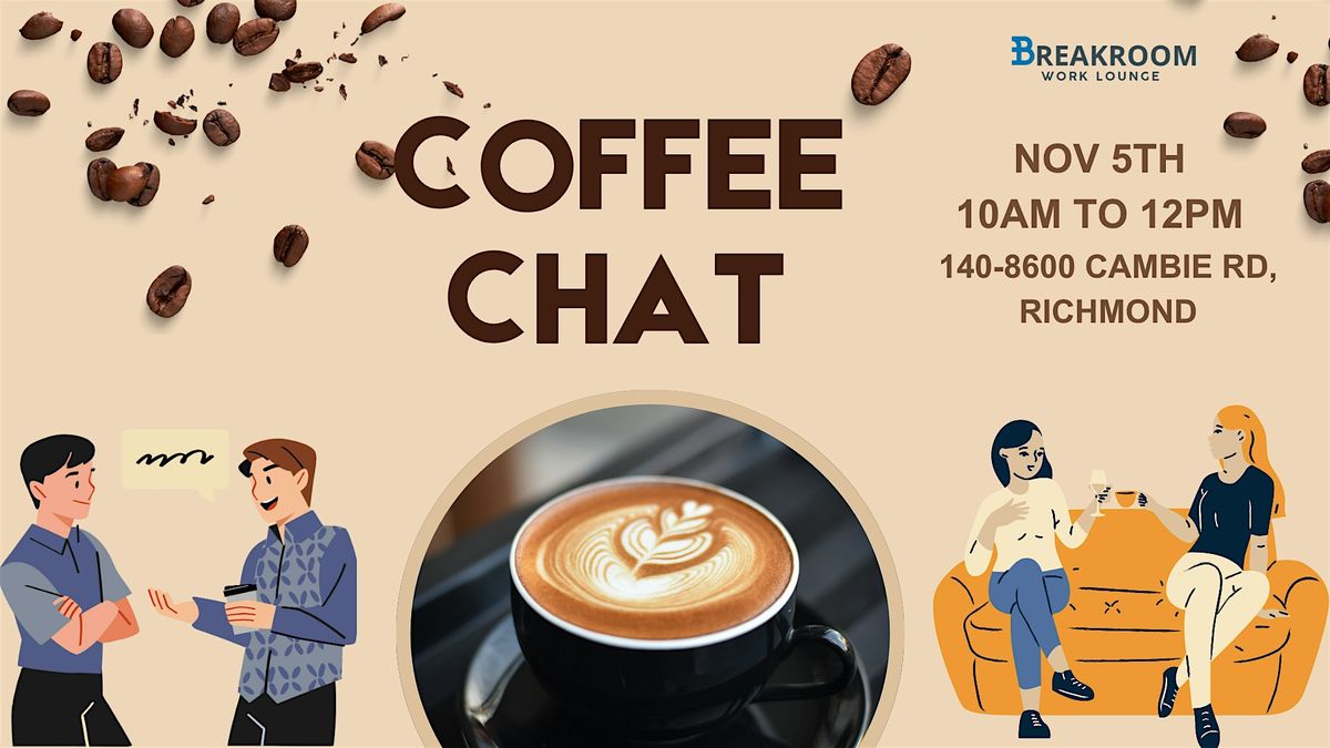 Richmond Coffee Chat Social Networking, 5 November | Event in Richmond | AllEvents