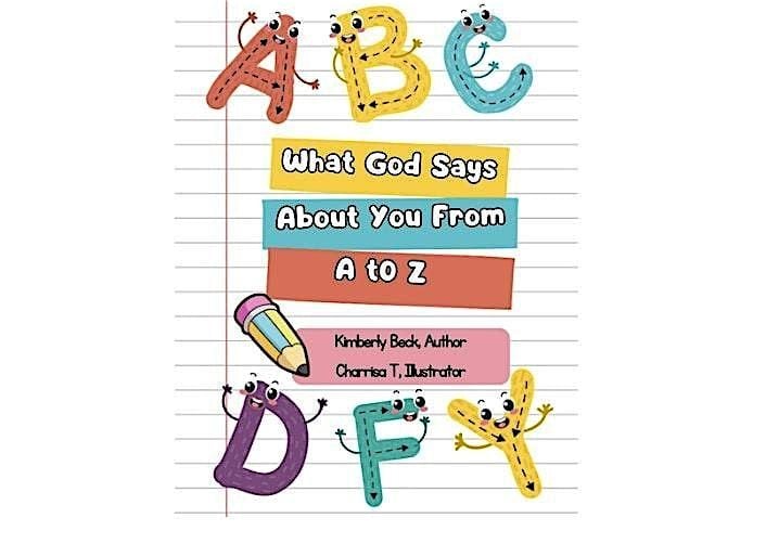 Kimberly Beck's Book Signing:What God Says About You From A to Z, 4 October | Event in Pleasant Grove | AllEvents