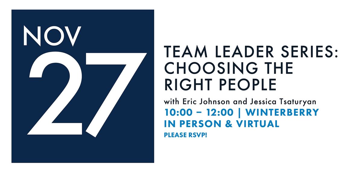 Team Leader Series: Choosing the Right People | Event in Stoney Creek | AllEvents