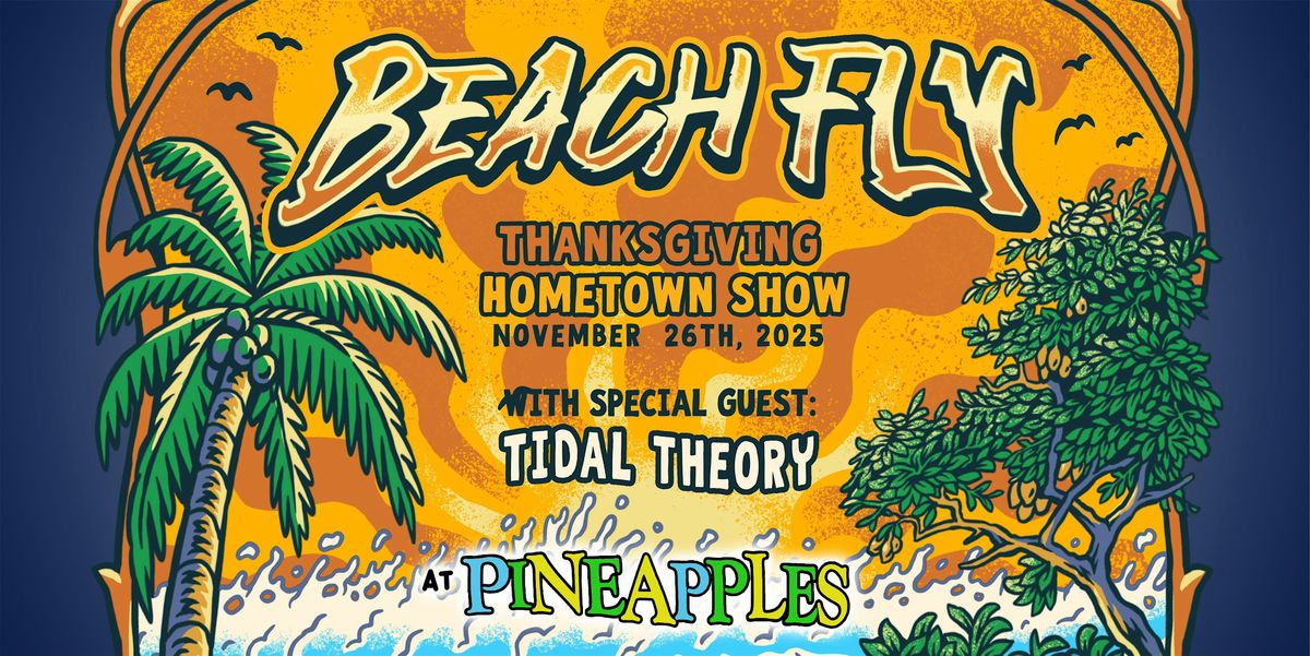 Beach Fly feat. Tidal Theory at Pineapples, 26 November | Event in Melbourne | AllEvents
