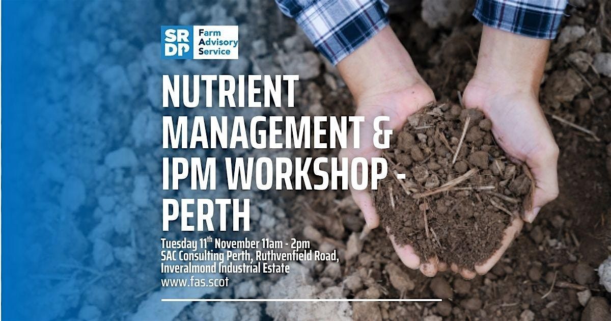 Nutrient Management & IPM Workshop - Perth, 11 November | Event in Perth | AllEvents