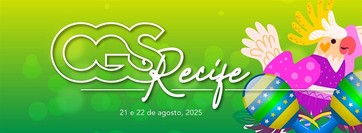 CGS RECIFE 2025 -second edition, 21 August | Event in São José | AllEvents