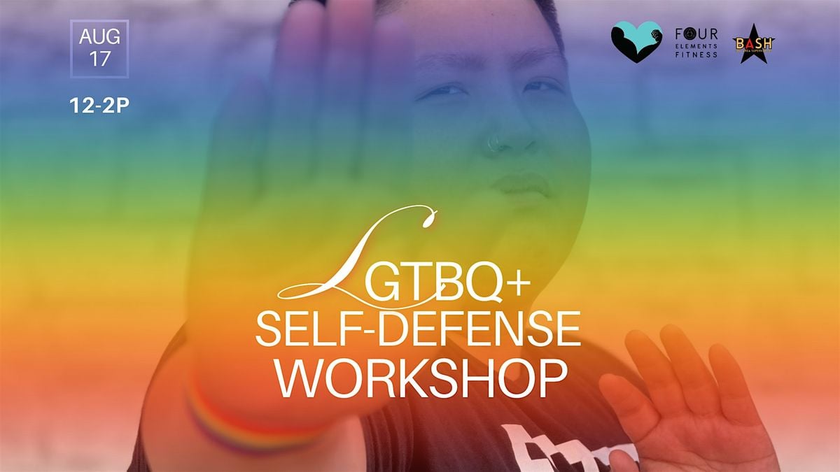 LGBTQ+ Safety  & Self-Defense Workshop, 6th Edition, 17 August | Event in Oakland | AllEvents