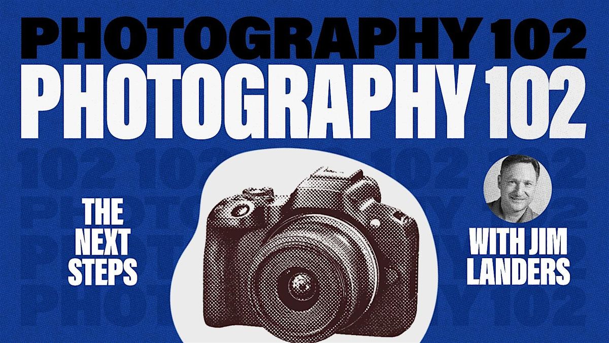 Photography 102 : The Next Steps, 29 June | Event in San Antonio | AllEvents